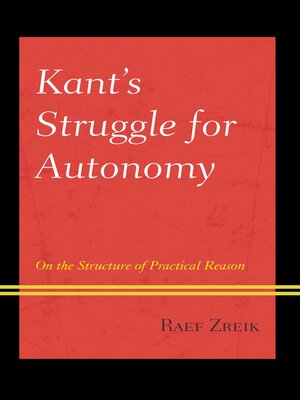 cover image of Kant's Struggle for Autonomy